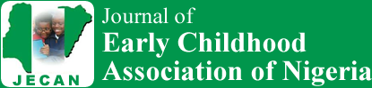 Journal of Early Childhood Association of Nigeria
(JECAN)